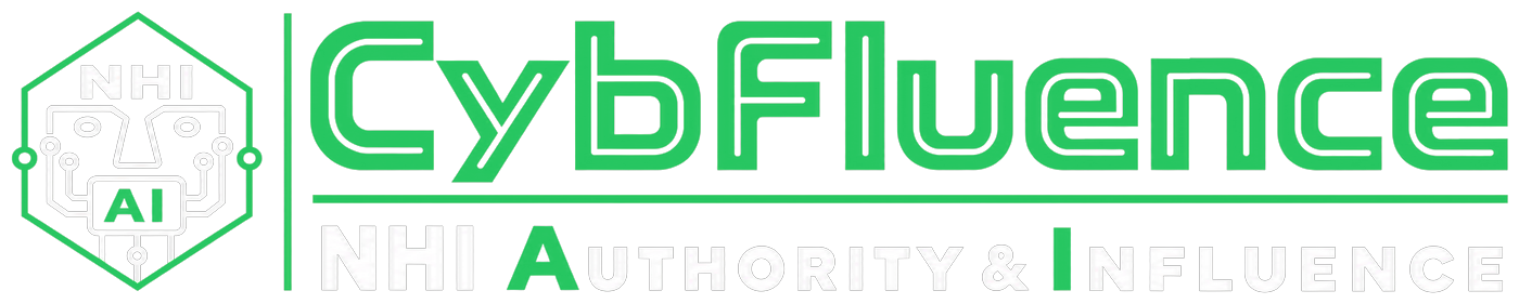 CybFluence — NHI Authority & Influence