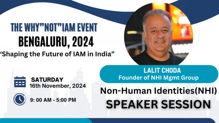 KeyNote Talk on Non-Human Identities at WhyNotIAM Conference