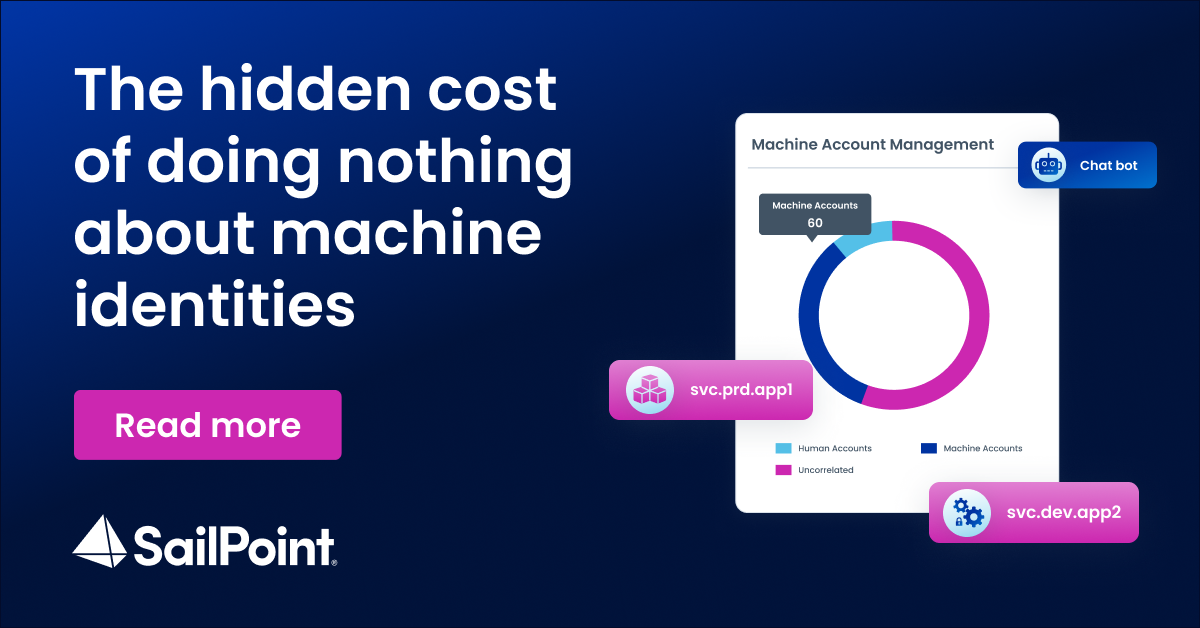 The hidden cost of doing nothing about machine identities