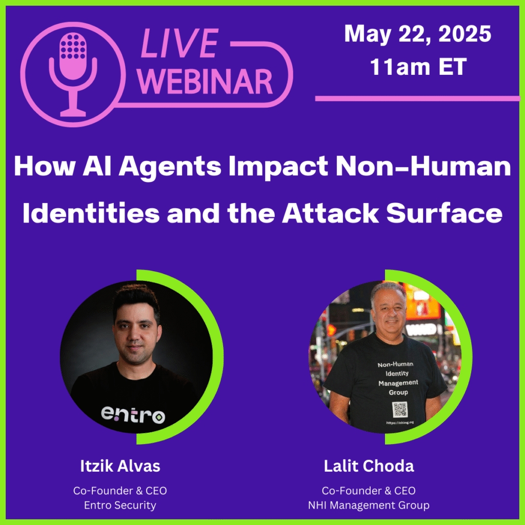 Webinar - How AI Agents Impact Non-Human Identities and the Attack Surface