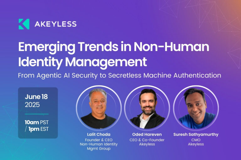 Webinar – Emerging Trends In Non-Human Identity Management