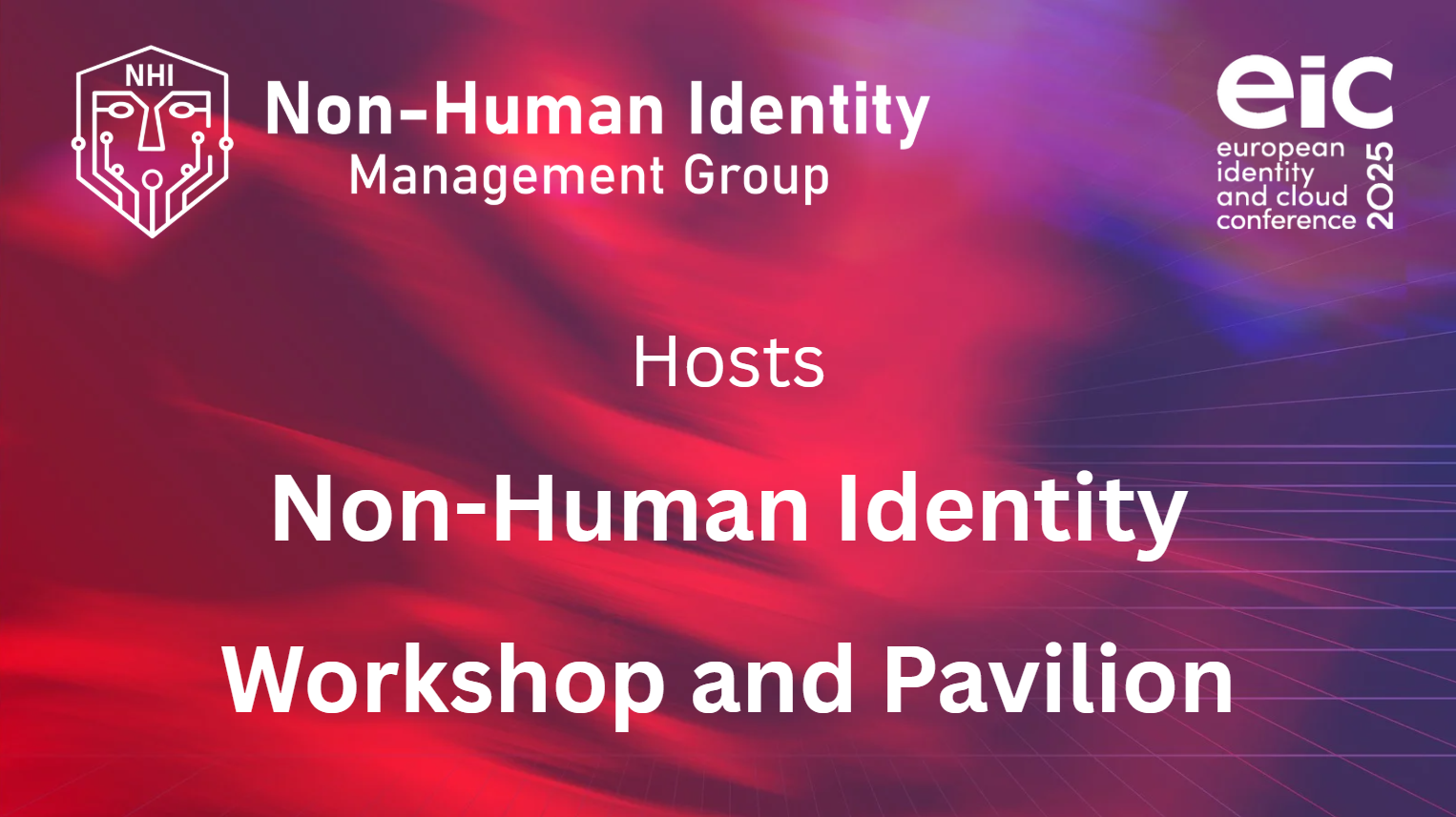 EIC Non-Human Identity Workshop