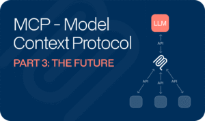 The MCP ShiftPart 3: The Future