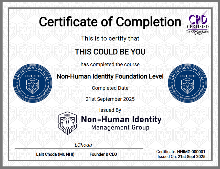 Non-Human Identity Foundation Level Training Course And Certification