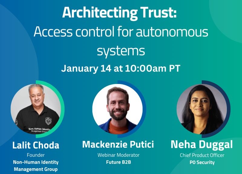 Webinar – Architecting Trust – Access Control For Autonomous Systems