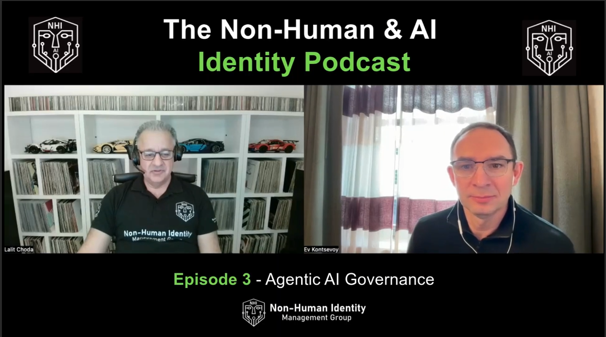 NHI & AI Identity Podcast (Ep-3) – Agentic AI Governance
