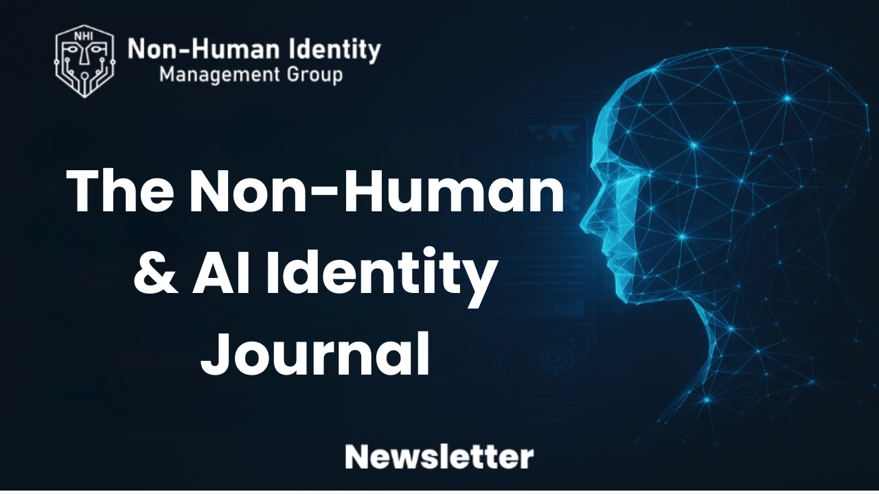 The Non-Human & AI Identity Journal – Edition 46