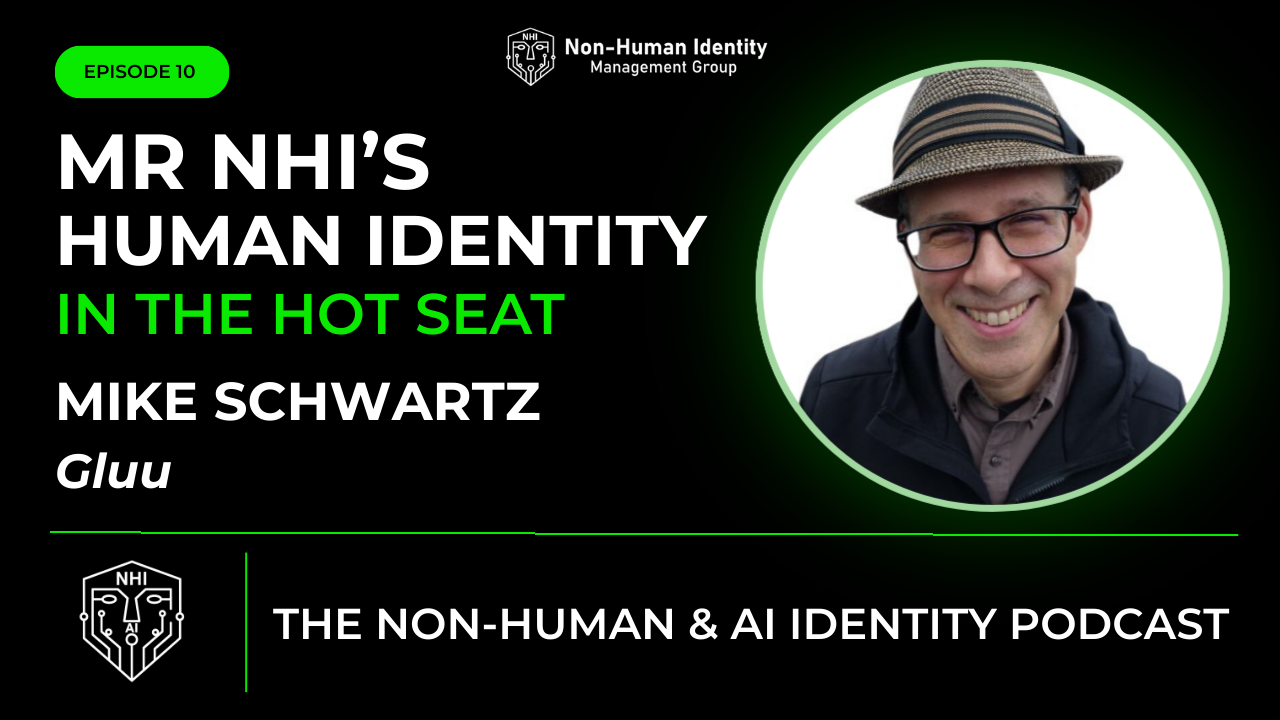 Mike Schwartz is Mr. NHIs – Human Identity in the Hot Seat